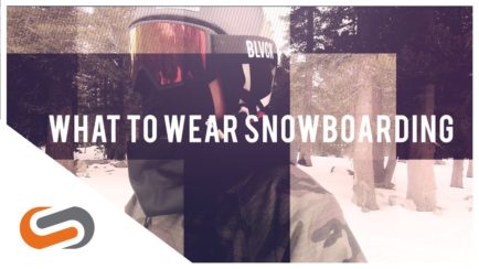 What to Wear When Snowboarding