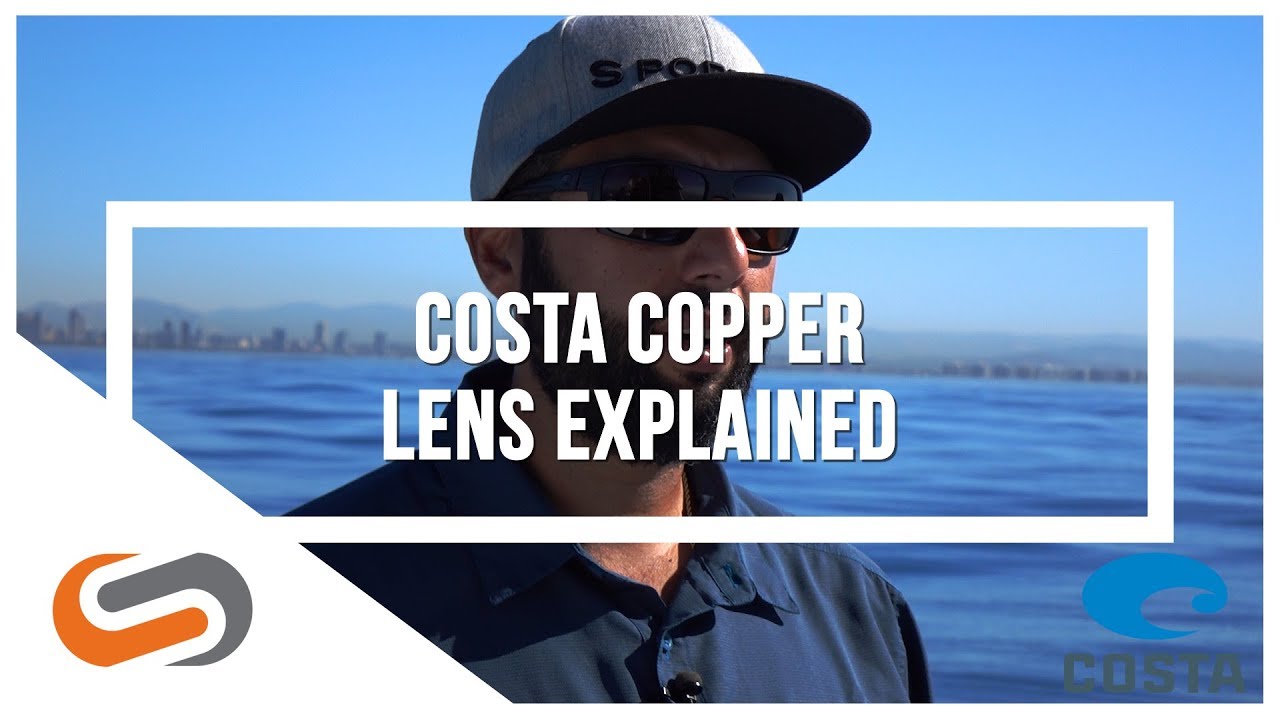 Costa Copper Lens Explained | Eye-Tech Talk