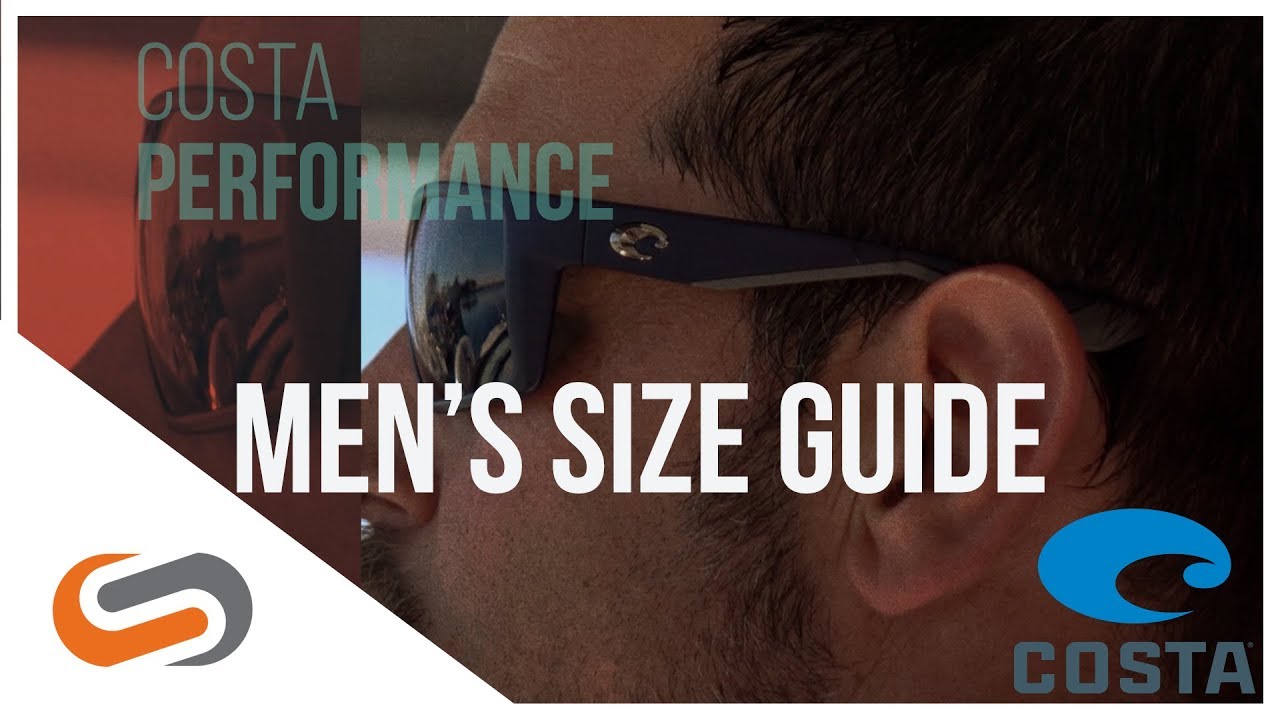 Costa Mens Sunglasses Size Guide | SportRx