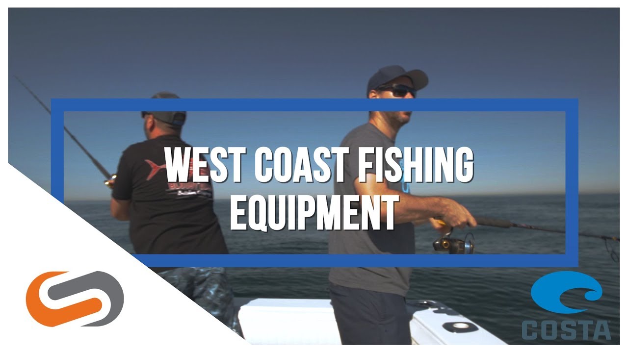 Best Equipment for California Fishing