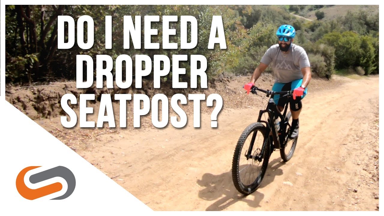 How-To: Decide if You Need a Dropper Seatpost for My Mountain Bike
