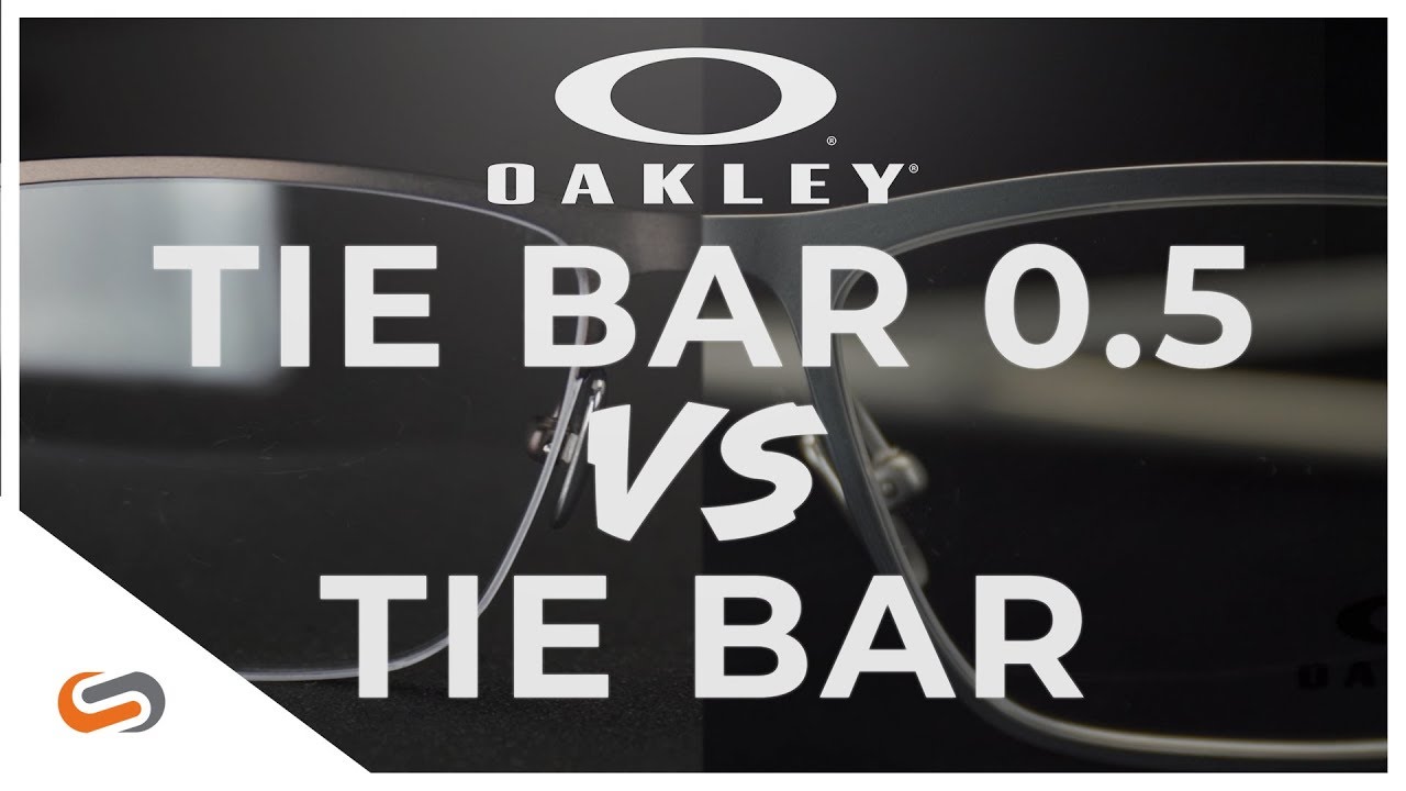 Oakley Tie Bar 0.5 vs. Tie Bar | Oakley Eyeglasses