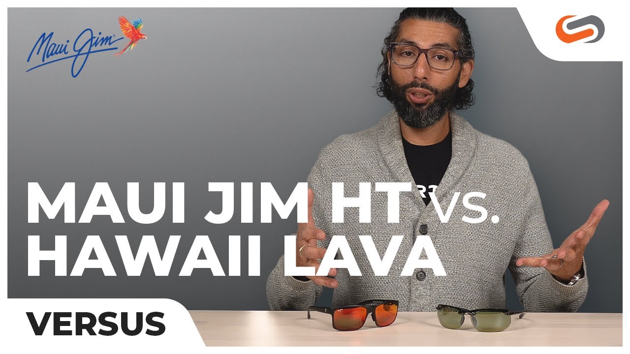 Maui Jim Maui HT vs. Hawaii Lava Lens