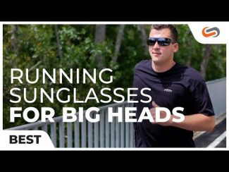 Best Running Sunglasses for Large Heads